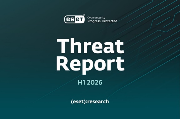 ESET Threat Report: informe de amenazas del primer semestre de 2026